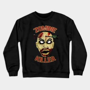 Zombie Killer Crewneck Sweatshirt